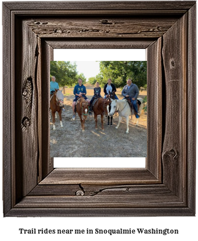 trail rides near me in Snoqualmie, Washington